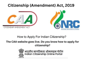 What is CAA & NRC and How it affect Indian Citizen ?